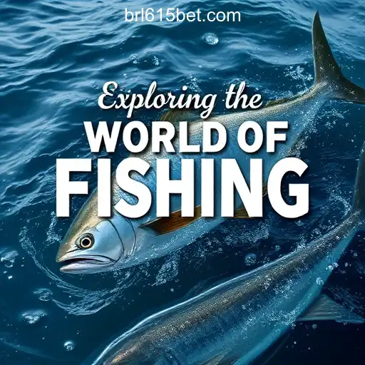 Exploring the World of Fishing: A Journey into Tranquility and Sport