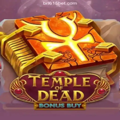 Exploring TempleofDeadBonusBuy: The Premier Slot Game on 615bet.com